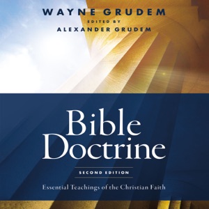 Bible Doctrine, Second Edition