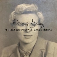 Forever Young (feat. Halit Kahriman & Jessie Banks) - Single - jamespaul