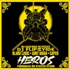 Heros (feat. Blurz Logic, Curt Digga, Caper & Staten Stars) - Single