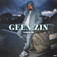 Geen Zin - Single - Keesje