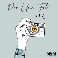 Por Una Foto - Single - Hk & Ale El Italiano