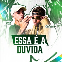 Essa É a Duvida - Single - DJ Jhow Beats & MC Leozinho SP
