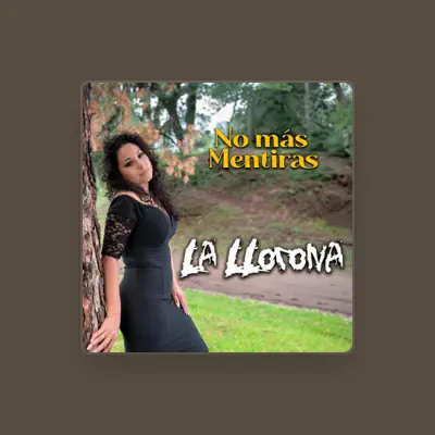 Listen to La Llorona, watch music videos, read bio, see tour dates & more!