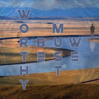 We Must Be Worthy - Single - Fllow & Lummingbird