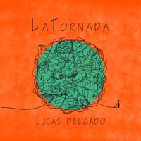 La Tornada (Live) - Lucas Delgado