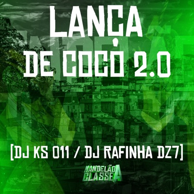 Lança de Coco 2.0 - Single