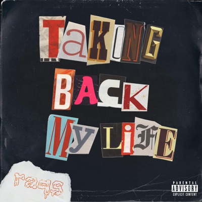 Taking Back My Life - Single