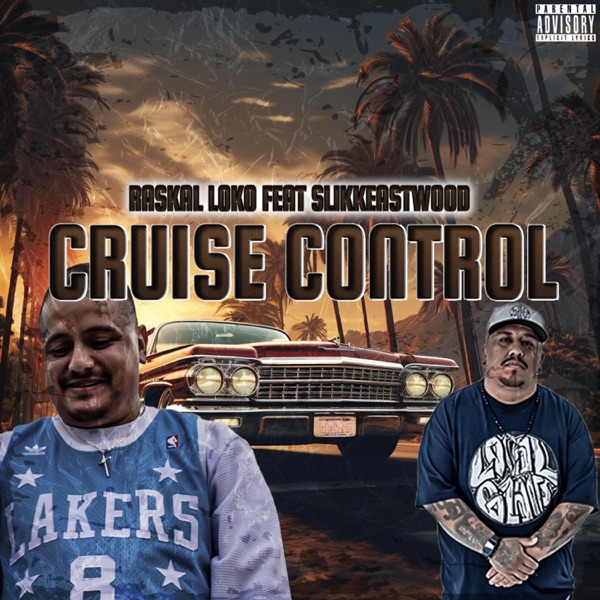 Cruise Control (feat. Slikk Eastwood)