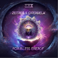 Formless Energy - Single - ZeiTrex & Overdeck