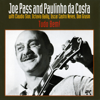 Tudo Bem! - Joe Pass & Paulinho Da Costa