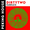 Embrace - Dirtytwo