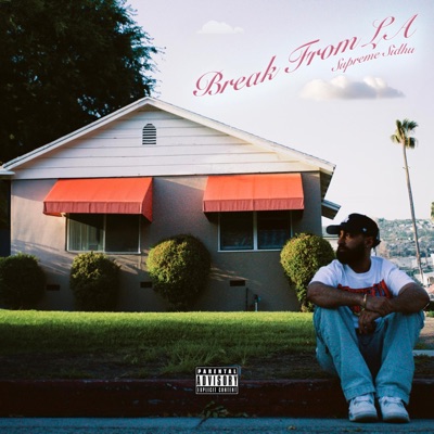 Break From LA - EP