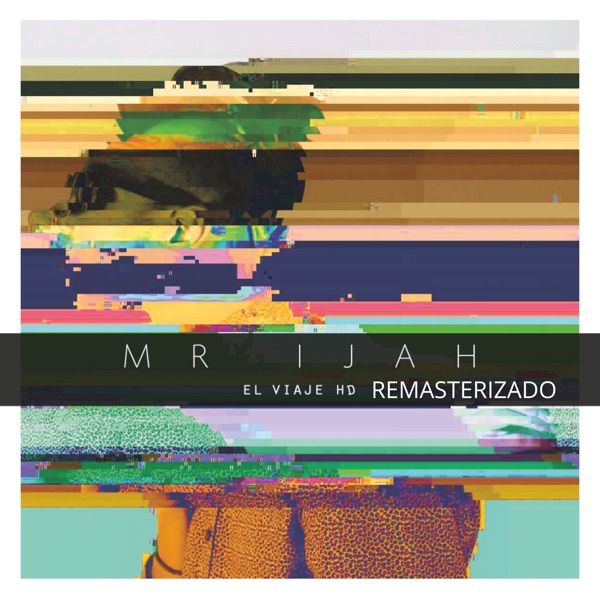 El Viaje Hd (Remasterizado) [feat. Jefe de la M]