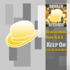 Keep On (feat. King a.D.S.) [The BL DnB Mix] - Single