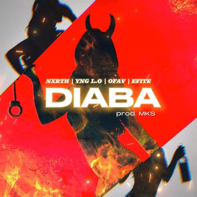 Diaba (feat. yng l.o, OFAV & Efite) - Single