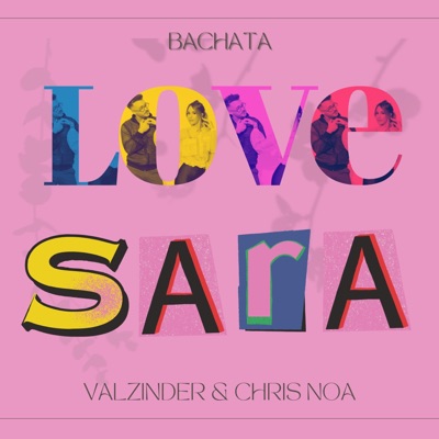 Sara (feat. Chris Noa & Dario y Sara) - Single