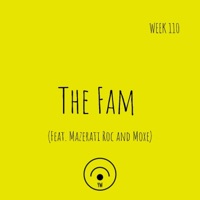 The Fam (feat. Mazerati Roc & Moxe) - Single - Sky Rey