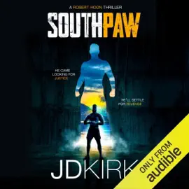 Southpaw: Robert Hoon Thrillers, Book 2 (Unabridged)