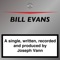 Bill Evans - Joseph Vann lyrics