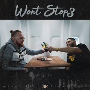 Won't Stop 3 (feat. Marky Redd)