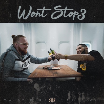 Won't Stop 3 (feat. Marky Redd) - Single
