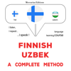 Suomi - Uzbek : täydellinen menetelmä - James Gardner