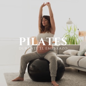 Pilates durante el Embarazo - Música Relajante para la Práctica de Acividad Física en Embarazadas