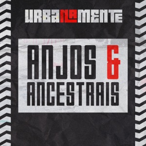 Anjos E Ancestrais (feat. Elana Dara, Billy Billy, Riff & Jay Kay)