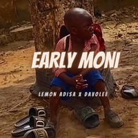 Early Moni (feat. Davolee) - Single - Lemon Adisa