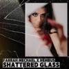 Shattered Glass - Single