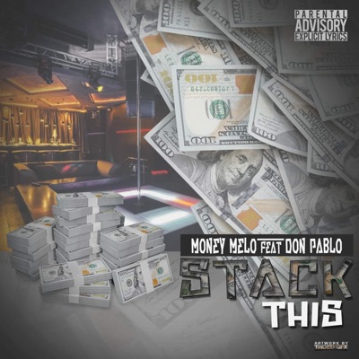Stack This (feat. Don Pablo) - Single