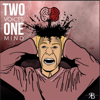 Two Voices, One Mind (Side B Deluxe Edition) - Reese Bonneau