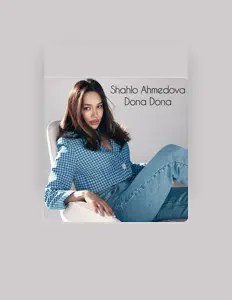 Listen to Shahlo Ahmedova, watch music videos, read bio, see tour dates & more!