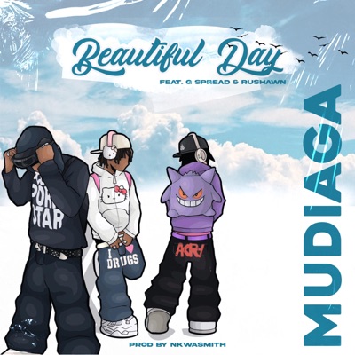 A Beautiful Day (feat. GSpread & Rushawn) - Single