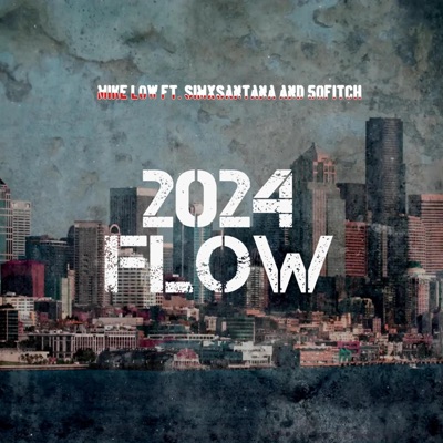2024 FLOW (feat. SimxSantana & 50fitch) - Single