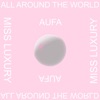 ALL AROUND the WORLD (feat. Aufa)
