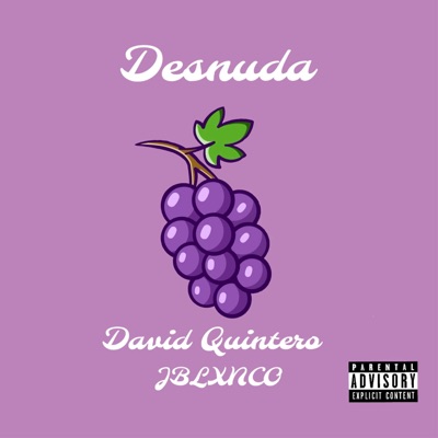 Desnuda (feat. JBLXNCO) - Single