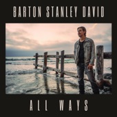Barton Stanley David - All Ways