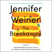 The Breakaway (Unabridged) - Jennifer Weiner Cover Art