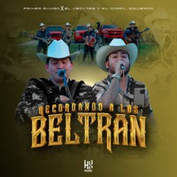 Recordando A Los Beltran - Single - Primer Rango & EL ABOYTES Y Su Carril Izquierdo