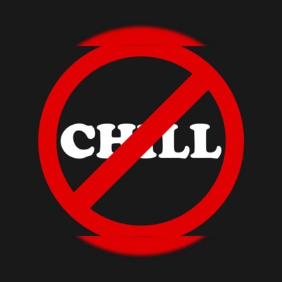 NO CHILL (feat. TRAPGOD TG & HEADTAPPAS) - Single