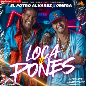 El potro Álvarez & Omega - Loca Te Pones - Line Dance Musique