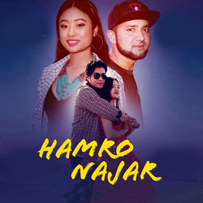 Hamro Najar (feat. Mechu Dhimal & Shubodh Neupane) - Single