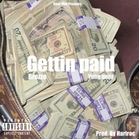 Getting Paid (feat. Brezzo) - Single - yung quez & Hariroc