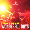 Wonderful Days - Single