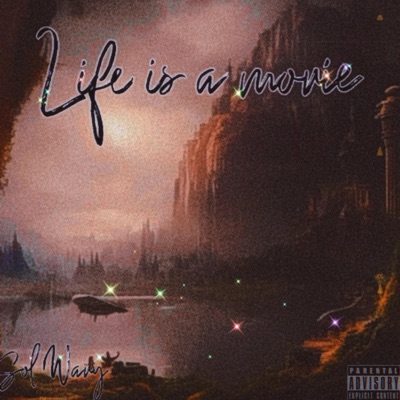 Life Is a Movie - Single