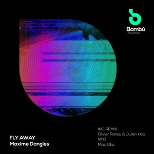 Fly Away (Remixes) - Single