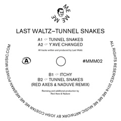 Tunnel Snakes - EP