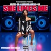 She Likes Me (feat. Es Alboogiee & S Class) - Single