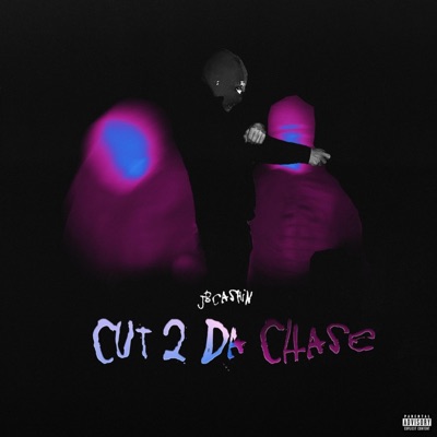 Cut 2 Da Chase - Single